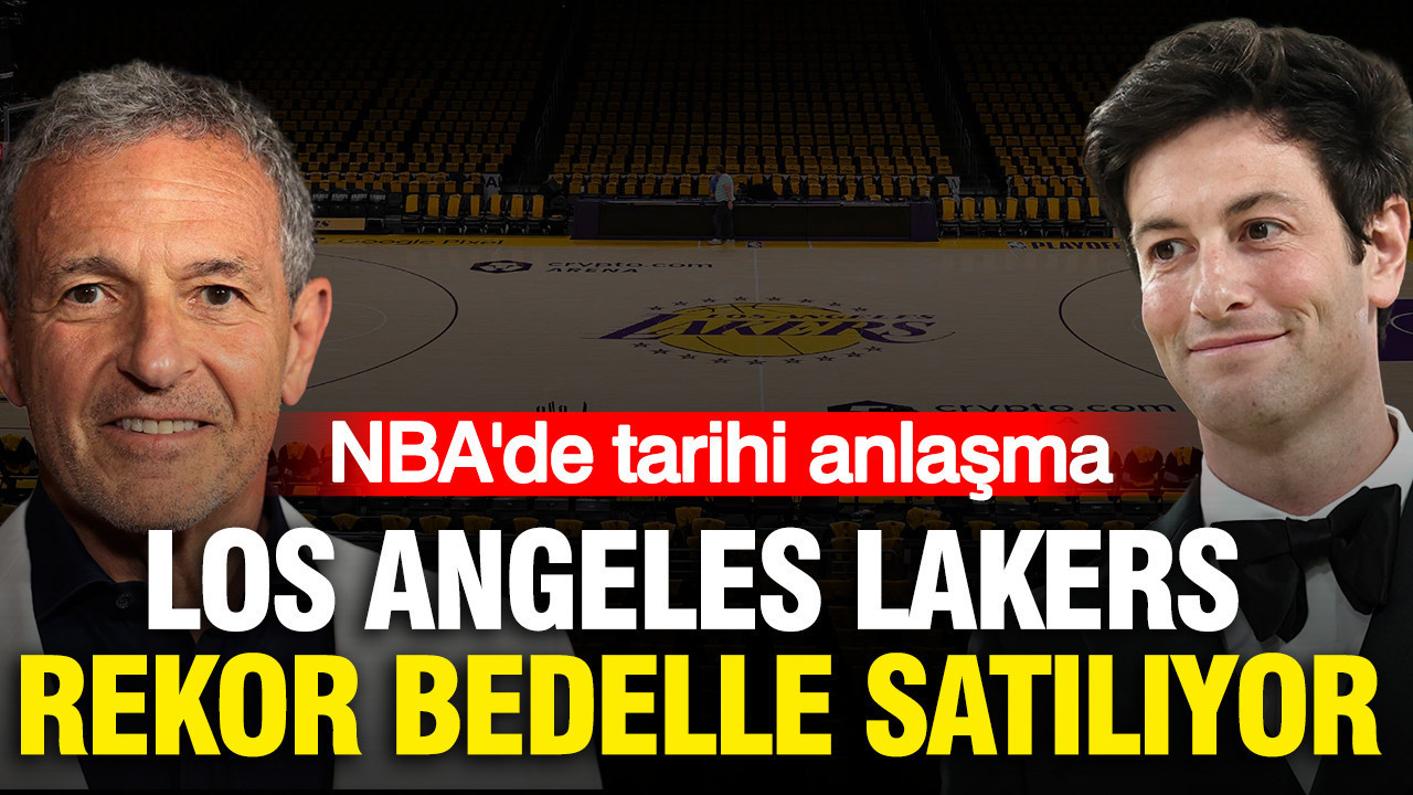 NBA’de spor tarihinin en büyük anlaşması: Los Angeles Lakers rekor bedelle satılıyor